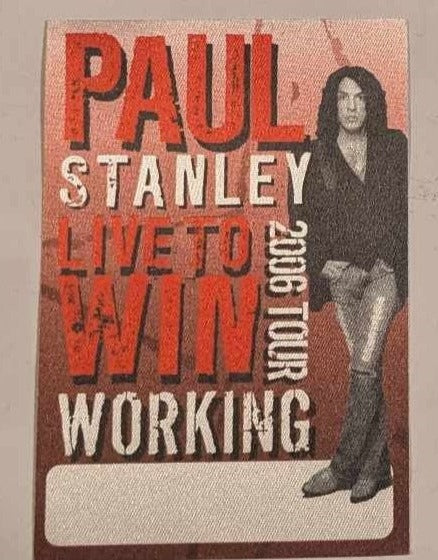 KISS PAUL STANLEY LIVE TO WIN Tour  BACKSTAGE PASS