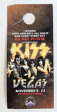 KISS Eric Singer Owned ROCKS VEGAS DO NOT DISTURB Door Hanger from Personal Collection